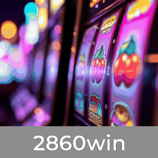 2860win: Slots-Altos Prêmios, Jogos de Mesa-Diversão Clássica, e Mais